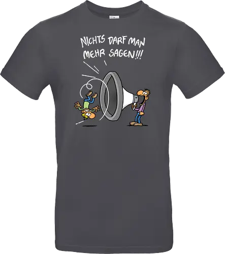 Nichts darf man mehr!