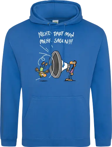 Nichts darf man mehr! - protest, nichts darf man - Standard Hoodie