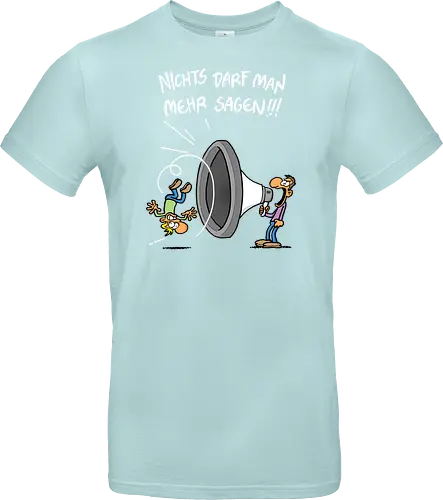 Nichts darf man mehr!