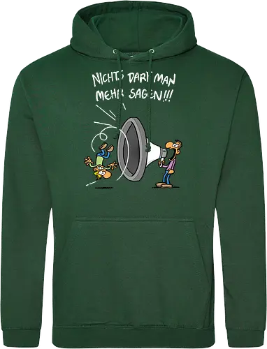 Nichts darf man mehr! - protest, nichts darf man - Standard Hoodie