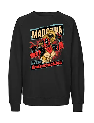 Pop Singer Dead Hero - Pool, Mad, Onna, Crazy, Indestructible - Fairtrade Sweatshirt
