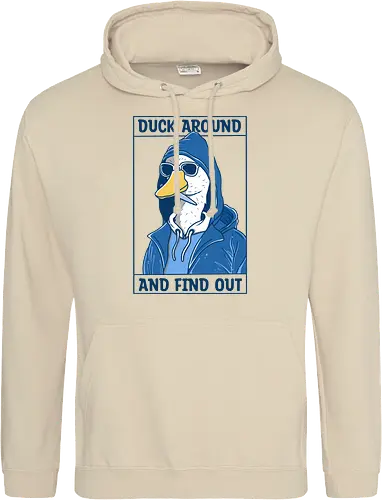 Duck Around and Find Out