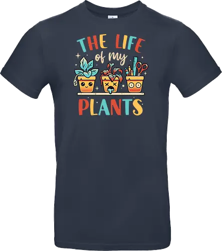 The Life of my Plants