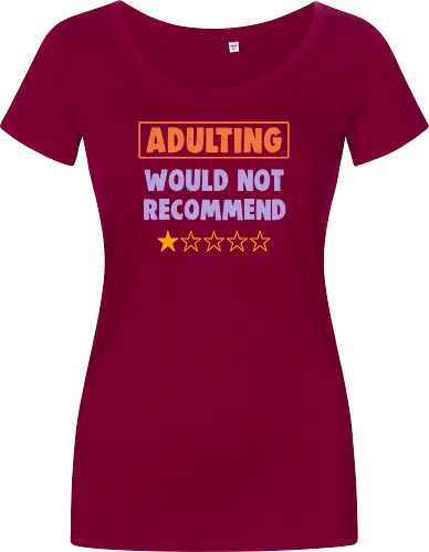 Adulting Would Not Recommend