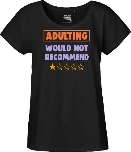 Adulting Would Not Recommend