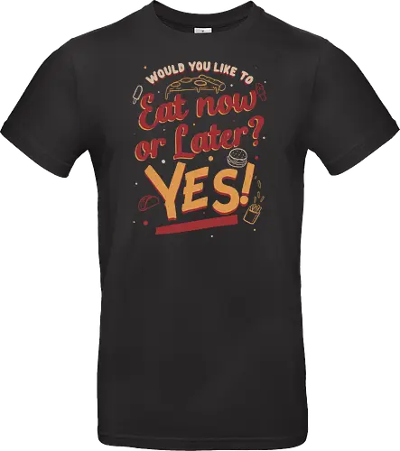Eat Now and Later