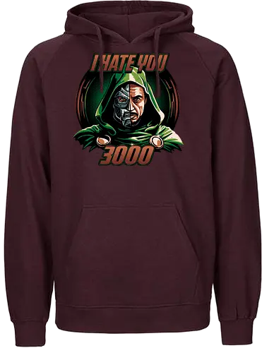 I hate you 3000 - doom, hero, villain, superhero - Fairtrade Hoodie
