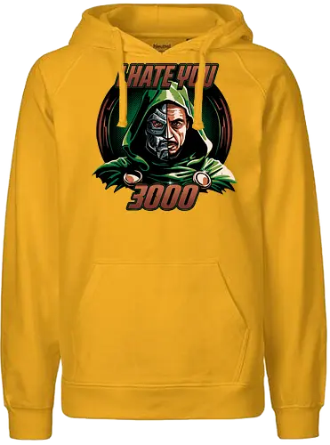 I hate you 3000 - doom, hero, villain, superhero - Fairtrade Hoodie