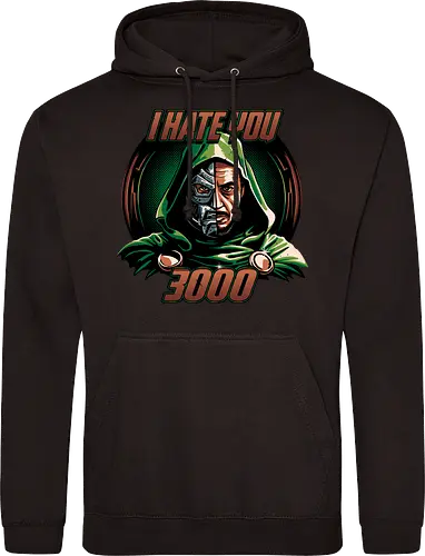 I hate you 3000
