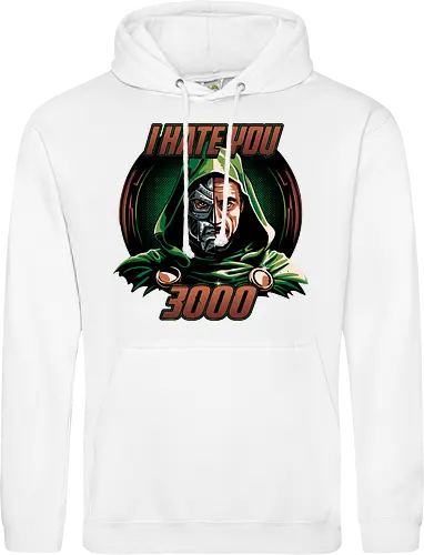I hate you 3000
