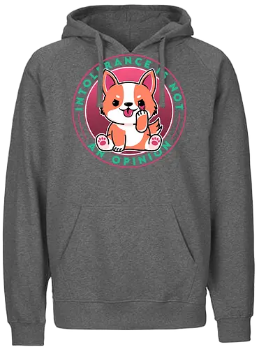 Intolerance is not an Option - toleranz, tolerance, dog, hund, cute, statement - Fairtrade Hoodie