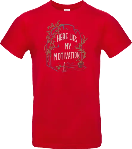 Here Lies My Motivation