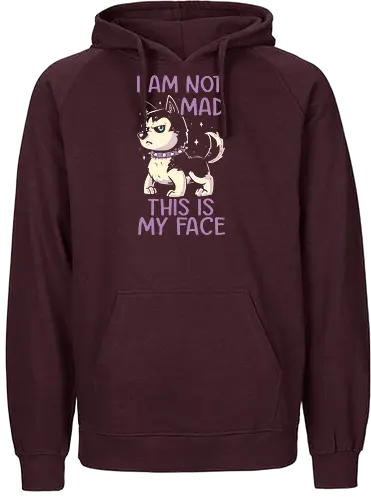 I Am Not Mad This Is My Face - Dog, Husky, Pokerface, Grumpy, Happy - Fairtrade Hoodie