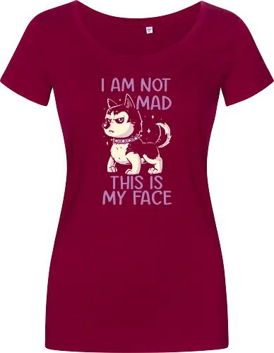 I Am Not Mad This Is My Face