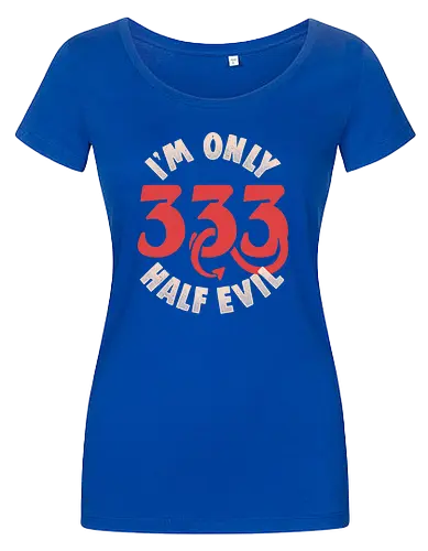 I am Only 333 - Half Evil