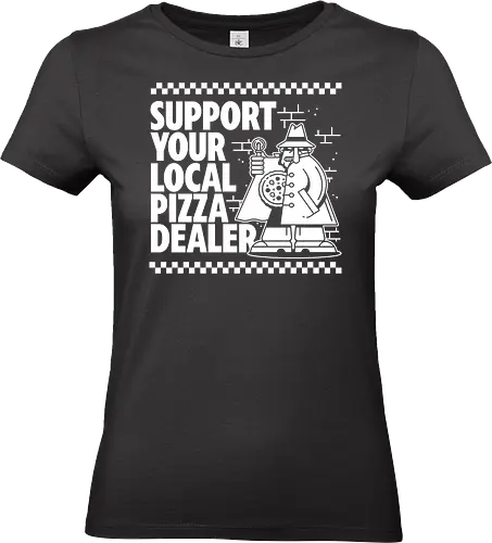 Support your local Pizza Dealer