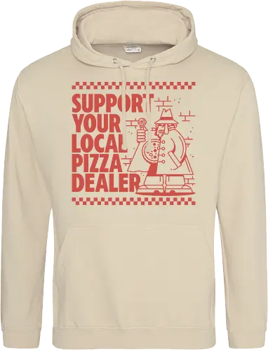 Support your local Pizza Dealer