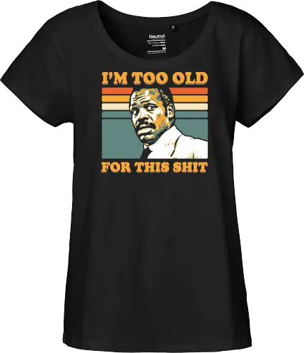 Too Old for this Shit