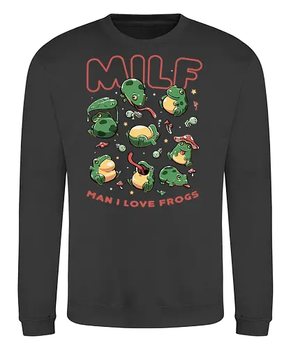 Man I Love Frogs - Frosch, Green, MILF, Funny - Sweatshirt