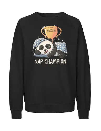 Nap Champion - Bear, Panda, Pyjama, Prize - Fairtrade Sweatshirt