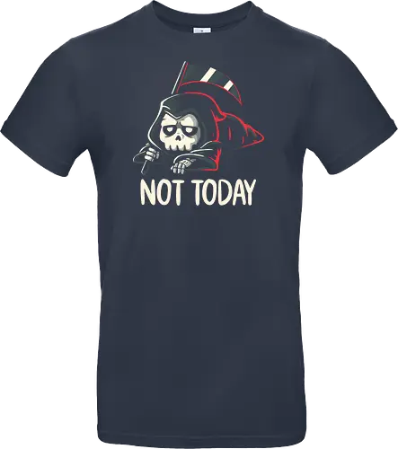 Not Today Death