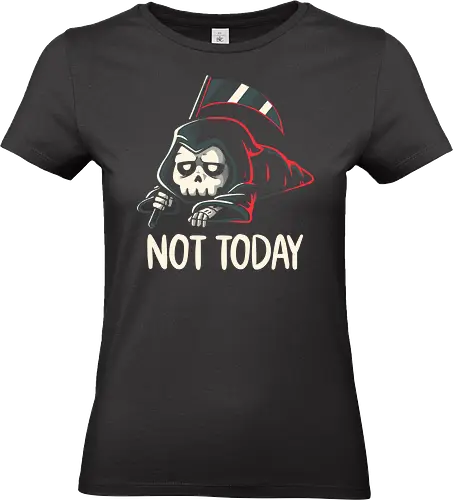 Not Today Death