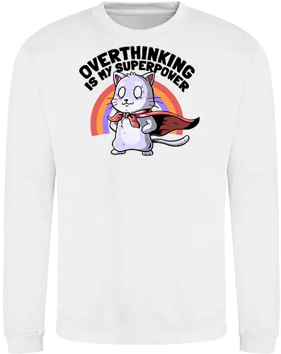 Overthinking is My Superpower