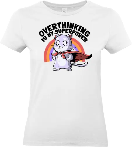 Overthinking is My Superpower