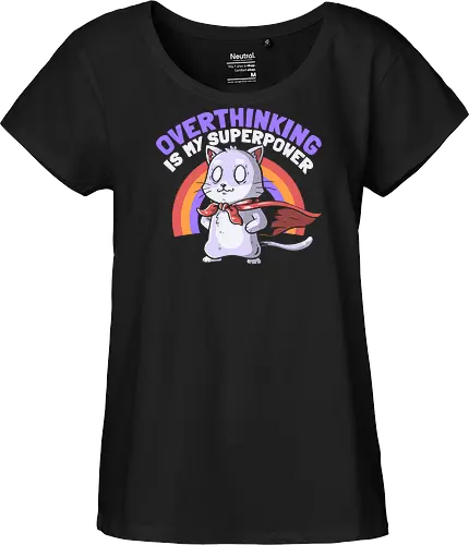 Overthinking is My Superpower - Dark