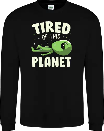 Tired of This Planet