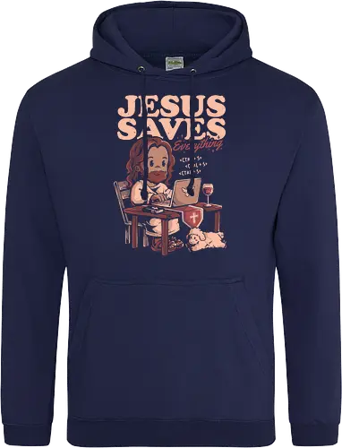 Jesus Saves Everything