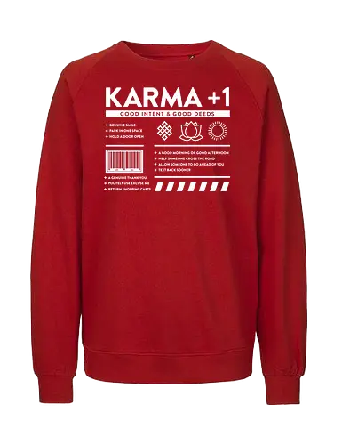 Karma - Karma, good intent, statement - Fairtrade Sweatshirt