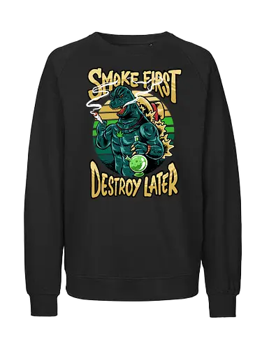 Weedzilla - kaiju, monster, dragon, weed - Fairtrade Sweatshirt