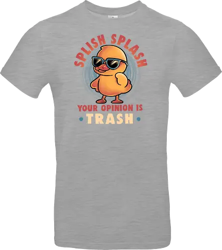 Your Opinion Is Trash