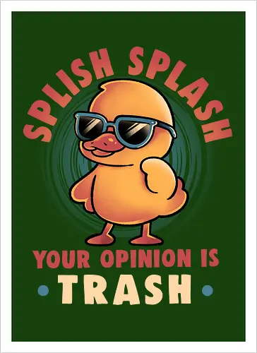 Your Opinion Is Trash