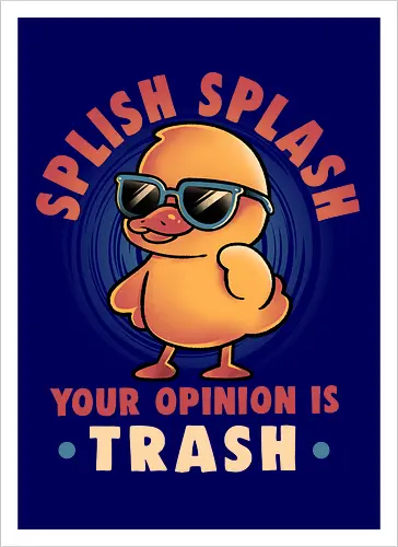 Your Opinion Is Trash