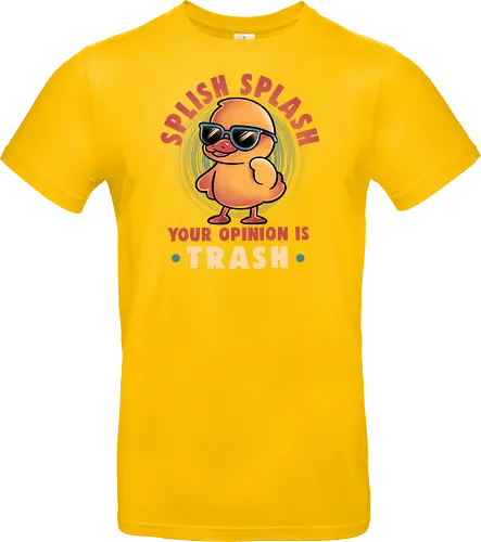 Your Opinion Is Trash
