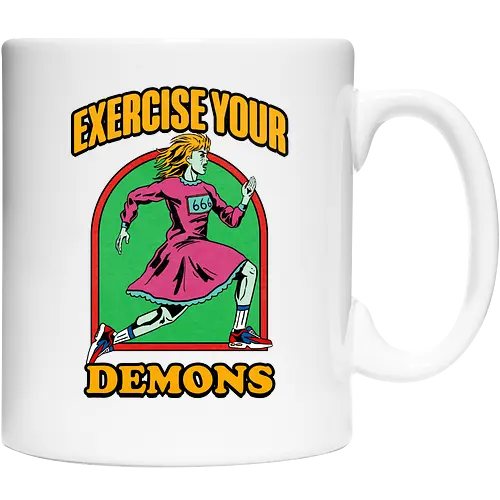 Exercise your demons