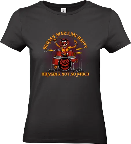 Drums Make Me Happy - sesame, street, straße - Standard T-Shirt (Frauen)
