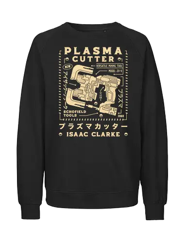 Plasma Cutter Aesthetic - survival horror, game, gaming, gamer, video game, isaac clarke, plasma cutter, necromorph, horror, terror, unitology, the marker, usg ishimura, dd space, ddspace - Fairtrade Sweatshirt