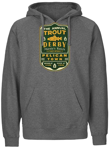 Trout Derby Pelican Town - Farming, Spirit, Spirits, rpg, game, gaming, gamer, video games, farming game, farming simulator, pelican town, farmer, stardrop, krobus, fishing festival - Fairtrade Hoodie