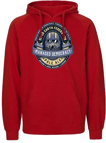 Spread Democracy Pale Ale - hell, hell, diver, hell, diver 2, hell, diver ii, space, spreading democracy, enlist today, super earth, terminids, shooter, bile titan, gamer, video game, gaming, spread democracy, liber tea - Fairtrade Hoodie