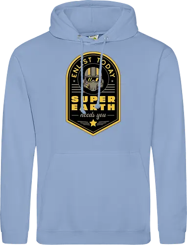 Super Earth Needs You - hell, diver, hell, diver, hell, diver 2, hell, diver ii, spread democracy, spreading democracy, terminids, bile titan, gamer, video game, gaming, shooter, space, liber tea, enlist today, super earth - Standard Hoodie