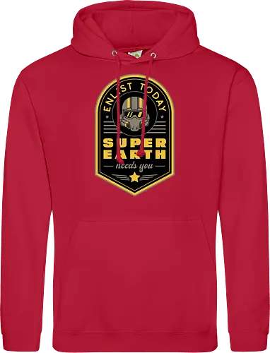 Super Earth Needs You - hell, diver, hell, diver, hell, diver 2, hell, diver ii, spread democracy, spreading democracy, terminids, bile titan, gamer, video game, gaming, shooter, space, liber tea, enlist today, super earth - Standard Hoodie