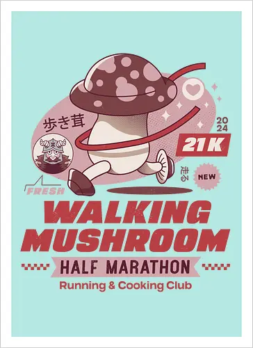 Walking Mushroom Marathon