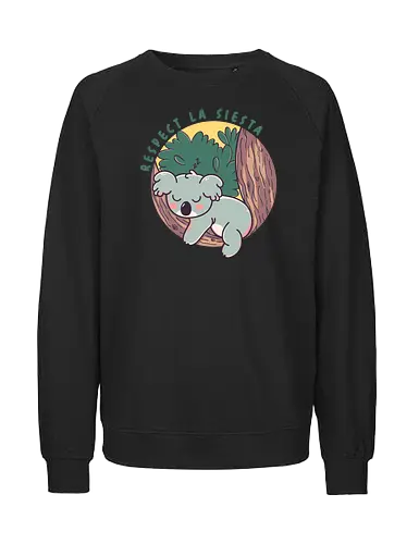 Respect la siesta - funny, koala, cute, sleep - Fairtrade Sweatshirt