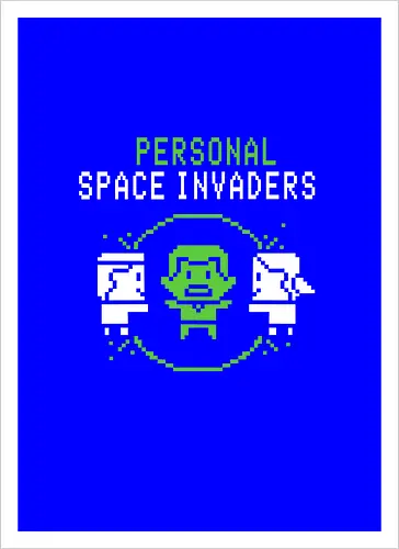 Personal Space Invaders