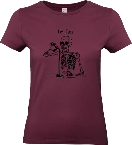 I’m Fine - be happy, skeleton, okay, ok, skull, mental health, mental health matters, anxiety, happiness - Standard T-Shirt (Frauen)