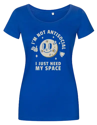 I'm Not Antisocial I Just Need My Space
