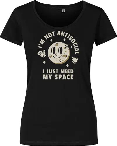 I'm Not Antisocial I Just Need My Space